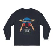 Believe Your Eyes, Not NASA! Long Sleeve T-Shirt - Image 5