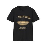 Flat Earth! The Original, T-Shirt