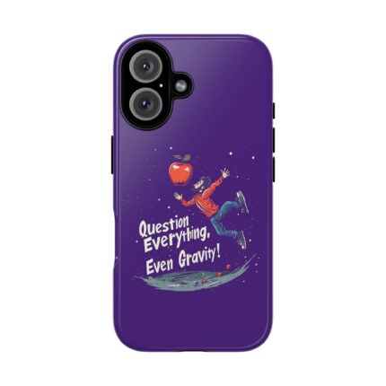 Question Everything, Even Gravity! Tough Cases