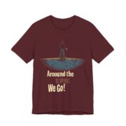 Around the Edge We Go! T-Shirt - Image 51