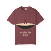 Around the Edge We Go! T-Shirt - Image 33