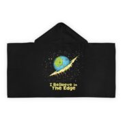 I Believe in the Edge, Hooded Towel