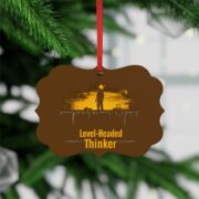 Level-Headed Thinker, Metal Plaque Ornament - Image 3