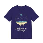 I Believe in the Edge, T-Shirt - Image 27