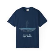 Around the Edge We Go! T-Shirt - Image 17