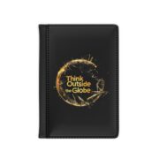 Think Outside the Globe, Passport Cover