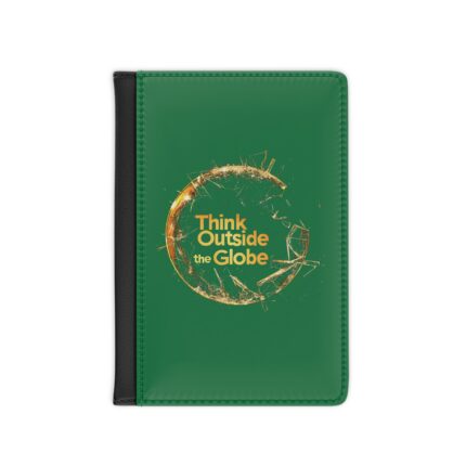 Think Outside the Globe, Passport Cover